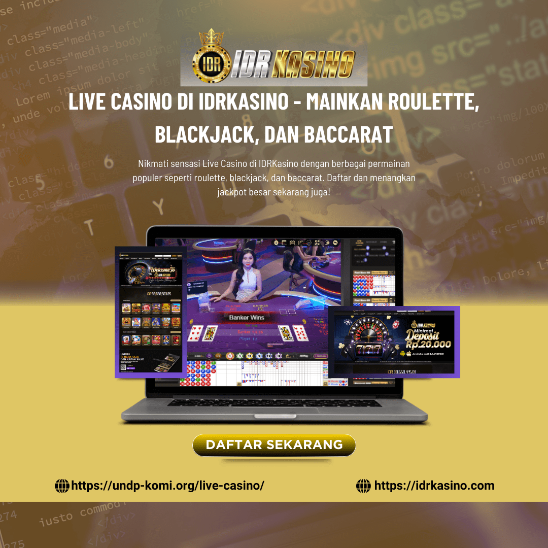 Live Casino di IDRKasino - Mainkan Roulette, Blackjack, dan Baccarat